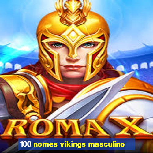 100 nomes vikings masculino